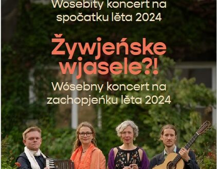 Lebensfreude – Žiwjenske wjeselo: DAS BESONDERE KONZERT ZUR JAHRESWENDE 2024